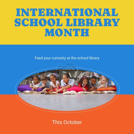 Photo for This october, international school library month text and diverse teacher and children reading book. Composite, feed your curiosity at the school library, childhood, education, lying, celebration. - Royalty Free Image