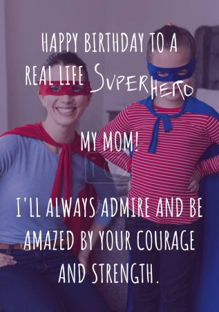 Photo for Happy birthday to a real life superhero my mom, caucasian mother and daughter in superhero costumes. Composite, family, love, greeting, celebrate, wishing, birthday, design, template. - Royalty Free Image