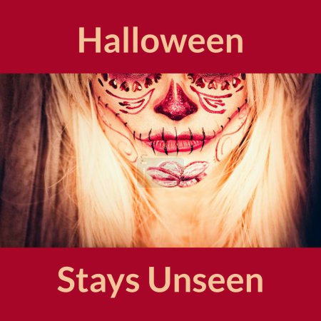 Photo for Halloween stays unseen text on red with caucasian woman in day of dead style face paint. Halloween, october 31st, all hallows' eve, tradition and celebration, digitally generated image. - Royalty Free Image