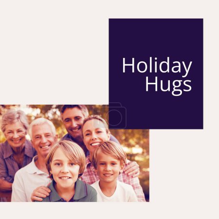 Photo for Holiday hugs text on blue with smiling multi generation caucasian family. Thanksgiving, harvest festival, american tradition, family and autumn celebration digitally generated image. - Royalty Free Image
