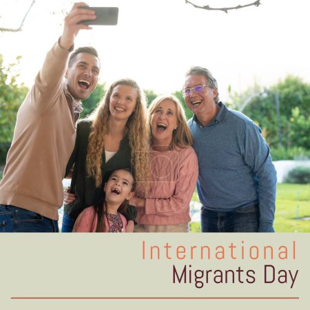 Photo for Composite of international migrants day and caucasian man taking selfie with family over cellphone. Text, love, together, refugee, freedom, promote, support and celebration concept. - Royalty Free Image