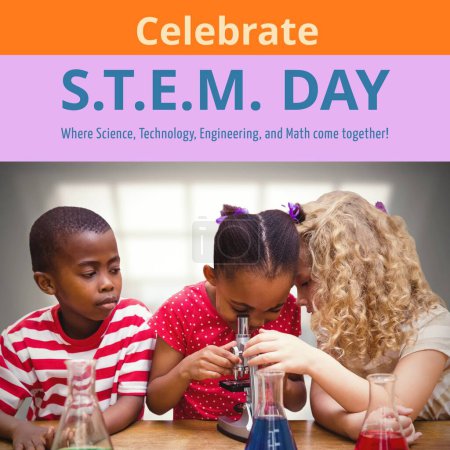 Photo for Composite of celebrate stem day text and diverse students looking through microscope in school. Where science, technology, engineering and math come together, education, experiment, childhood. - Royalty Free Image