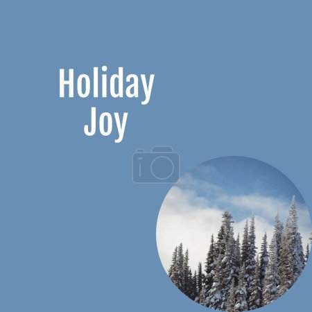 Photo for Composite of holiday joy text over winter scenery. Winter, christmas, seasons and celebration concept digitally generated image. - Royalty Free Image