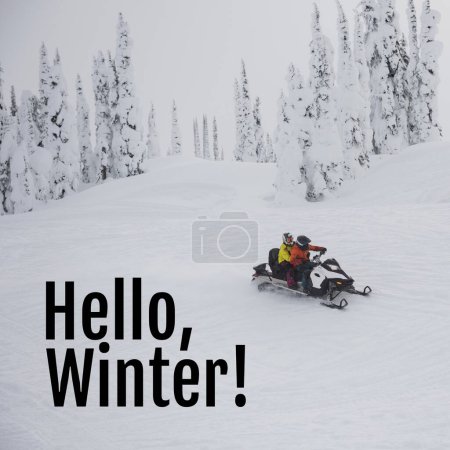 Photo for Composite of hello winter text over caucasian couple in snow scooter in winter scenery. Winter, christmas, seasons and celebration concept digitally generated image. - Royalty Free Image