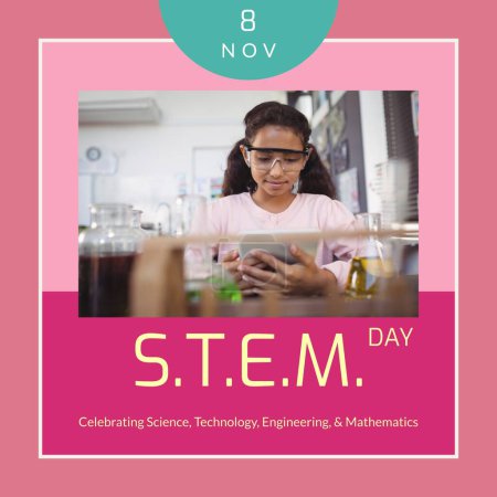 Photo for Composite of 8 nov, stem day text with biracial girl using digital tablet in laboratory. Celebrating science, technology, engineering and mathematics, education, childhood, technology, learning. - Royalty Free Image