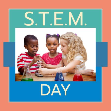 Photo for Composite of stem day text with diverse students using microscope with flasks on table. Childhood, school, together, science, technology, engineering, mathematics, education and celebrate. - Royalty Free Image
