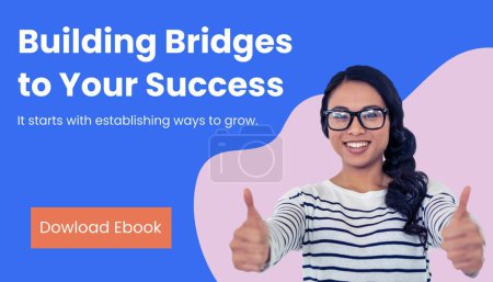 Photo for Composite of building bridges to your success text and asian woman showing thumbs up signs. Download ebook, educate, learning, online, marketing, business, card, advertise, template, design. - Royalty Free Image