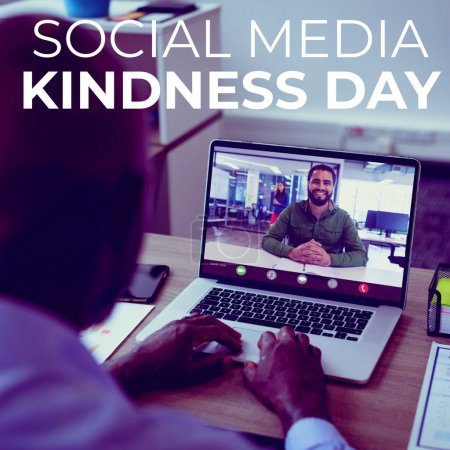 Photo for African american businessman video calling colleague over laptop, social media kindness day text. Composite, business, teamwork, technology, online, support, technology, global communication. - Royalty Free Image