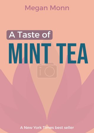 Photo for Composite of a taste of mint tea megan moon text over pattern on pink background. Tea, teashop, small business concept digitally generated image. - Royalty Free Image