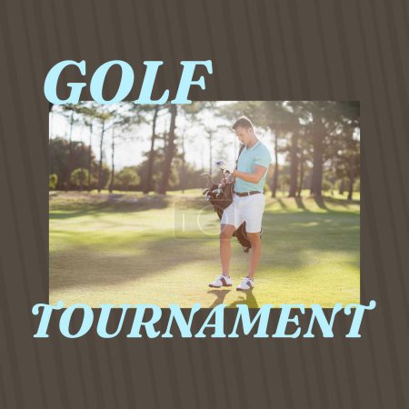 Foto de Composición del texto del campeonato de golf sobre el hombre caucásico jugando al golf. Campeonato de golf, competición y concepto deportivo imagen generada digitalmente. - Imagen libre de derechos