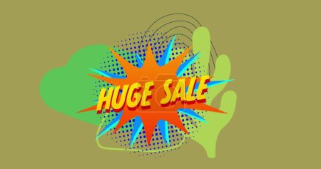 Photo for Image of retro huge sale yellow text over speech bubble on green background. vintage retail, savings and shopping concept digitally generated image. - Royalty Free Image
