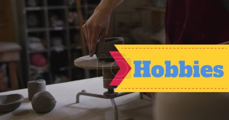 Photo for Composite image of hobbies text banner against mid section of female potter working on pottery wheel. hobby and pottery concept - Royalty Free Image