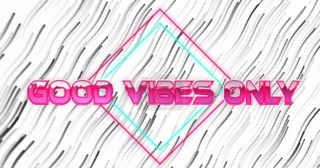 Photo for Image of good vibes only text over neon banner against wavy lines in seamless pattern. image game and entertainment technology concept - Royalty Free Image
