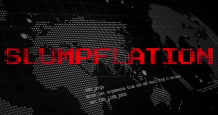 Photo for Image of slumpflation text in red over world map and processing data. Global business economy, stagnation, inflation and digital communication concept digitally generated image. - Royalty Free Image