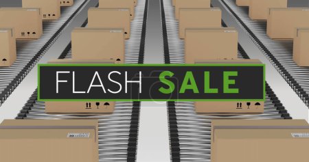 Photo for Image of flash sale text over cardboard boxes on conveyor belts. Global retail, savings, shipping and delivery concept digitally generated image. - Royalty Free Image