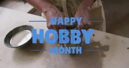 Photo for Image of happy hobby month text over african american woman forming pottery. hobby and celebration concept digitally generated image. - Royalty Free Image
