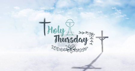 Image of cross and clouds at easter over holy thursday text. easter, tradition and celebration concept digitally generated image.