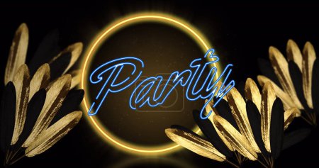 Photo for Image of party text and neon circle over leaves on black background. Retro future and digital interface concept digitally generated image. - Royalty Free Image