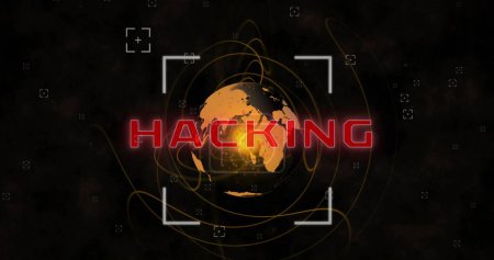 Image of hacking text, view finders and spiral pattern around globe over black background. Digitally generated, hologram, illustration, unauthorized, crime, abstract and globalization concept.