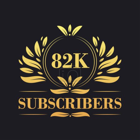 Illustration for 82K Subscribers celebration design. Luxurious 82K Subscribers logo for social media subscribers - Royalty Free Image