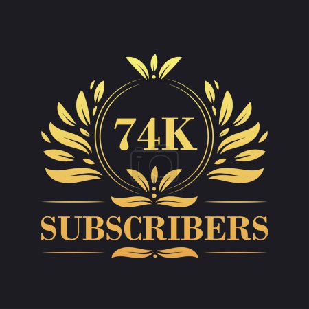Illustration for 74K Subscribers celebration design. Luxurious 74K Subscribers logo for social media subscribers - Royalty Free Image