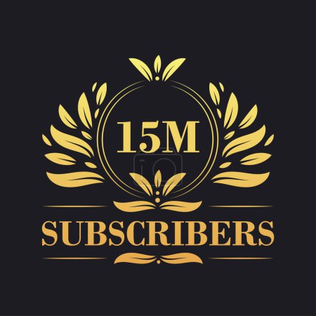 Illustration for 15M Subscribers celebration design. Luxurious 15M Subscribers logo for social media subscribers - Royalty Free Image