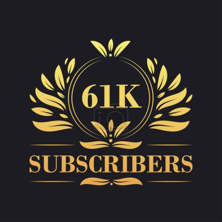 Illustration for 61K Subscribers celebration design. Luxurious 61K Subscribers logo for social media subscribers - Royalty Free Image