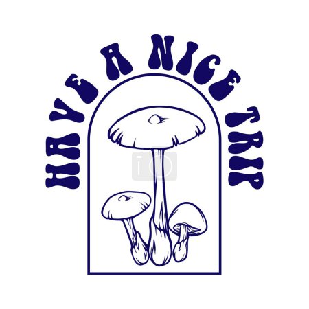 Magic mushrooms with have a nice trip lettering logo illustration silhouette vector for your work logo, merchandise t-shirt, stickers and label designs, poster, greeting cards advertising business company or brands