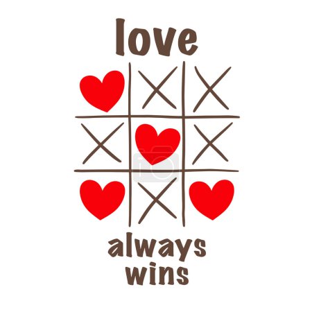 Illustration for Love tic-tac-toe postcard for Valentines Day with love always win inscription. Vector illustration. Hearts, tic tac toe game. Greeting card, gift card, romantic greeting, Love game. - Royalty Free Image