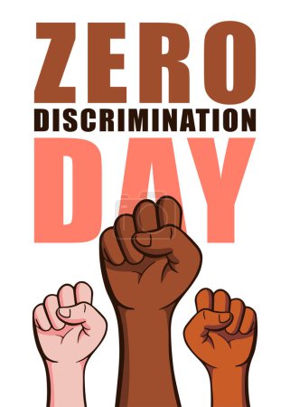 Zero Discrimination Day 1 March. Hand fists of diverse group of people in different colors vector illustration isolated on white background.