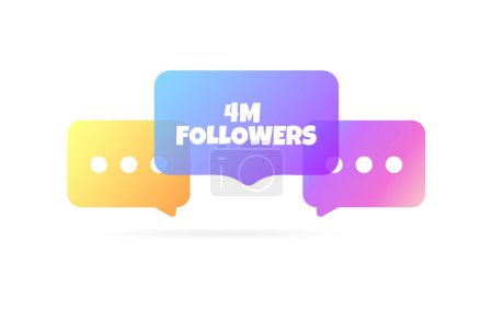 Illustration for 4m followers sign. Flat, color, speech bubbles, 4m followers sign, message bubble with text. Vector icon - Royalty Free Image