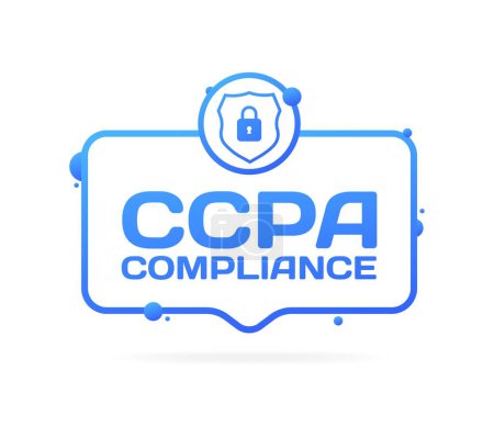 Téléchargez les illustrations : CCPA Panneau de conformité. Bulle plate, bleue, message, panneau de conformité de l'ACFPC. Icône vectorielle - en licence libre de droit