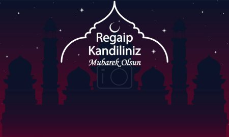 Illustration for Regaip Kandiliniz Mubarek olsun mosque, vector art illustration. - Royalty Free Image