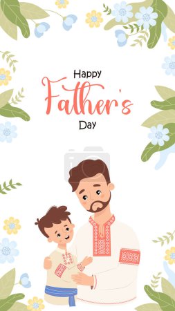 Happy Fathers Day poster. Ukrainian man dad with son in traditional embroidered clothes vyshyvanka on white background with yellow blue flowers. Vertical template festive banner. Vector illustration.
