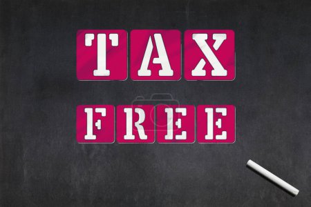 Téléchargez les photos : Tableau noir avec écrit au milieu "Libre d'impôt". - en image libre de droit