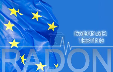 Foto de Pruebas de aire de radón - concepto contra bandera europea con tabla de verificación sobre pruebas de nivel de radón - Imagen libre de derechos