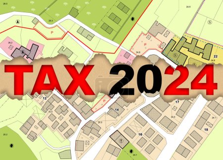 Photo for 2024 Property Tax on land and buildings - Land registry fees and property Real Estate concept with text and imaginary cadastral map - Royalty Free Image