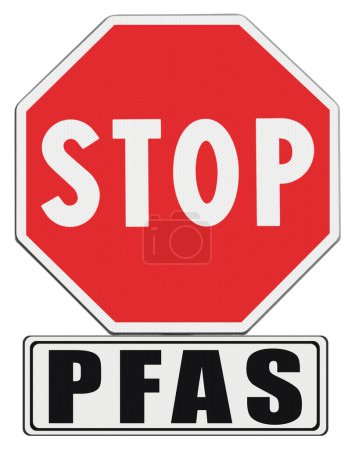 Foto de Detener las peligrosas sustancias PFAS por y polifluoroalquilo utilizadas en productos y materiales debido a sus propiedades resistentes al agua mejoradas - Concepto con señal de stop road - Imagen libre de derechos