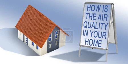 Téléchargez les photos : Quelle est la qualité de l'air dans votre maison ? - Concept avec modèle à la maison et panneau d'information - en image libre de droit