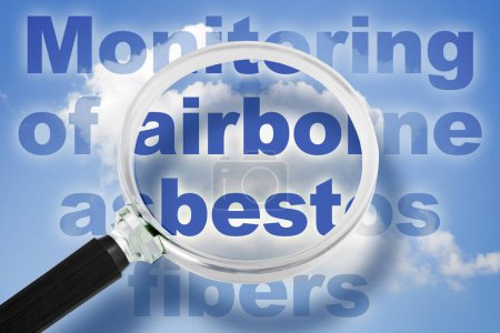 Air testing and monitoring airborne microscopic asbestos fibers concentration dispersed in air - concept  with magnifying glass and text
