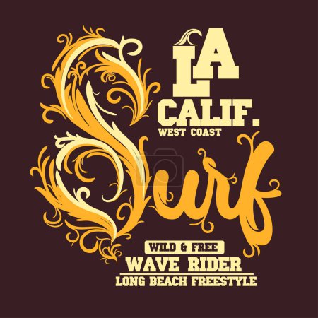 Ilustración de Diseño gráfico de la camiseta de surf. sello de impresión de surf. Los surfistas de California llevan emblema tipográfico. Diseño creativo. Vector - Imagen libre de derechos