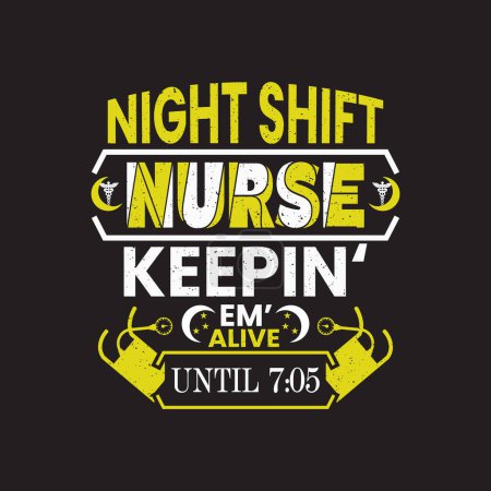 Illustration for Nurse typographic t shirt design vector graphic - Royalty Free Image