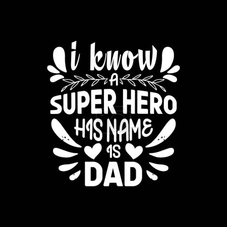 Illustration for Fathers day typographic quotes t shirt design. - Royalty Free Image