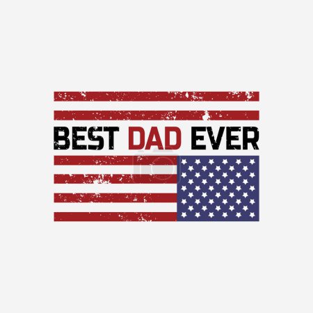 Fathers day typographic slogan design vector.