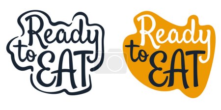 Illustration for Ready-to-Eat drawn badge for labeling of food that precooked without prior preparation or cooking - Royalty Free Image