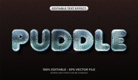 3D Puddle Text-Effekt. Editierbare Wassertextur Texteffekt. Realistisches flüssiges Typografie-Design