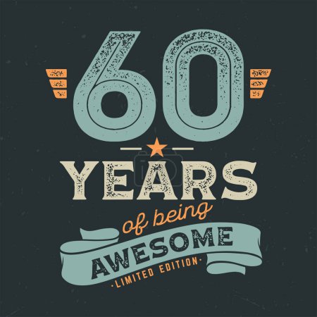 Téléchargez les photos : 60 ans d'être génial - frais conception d'anniversaire. Bon pour l'affiche, Fond d'écran, T-shirt, Cadeau. - en image libre de droit