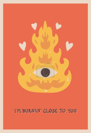 Illustration for Esoteric bonfire with flaming hearts, eye in the middle. Im Burning Close to You hand lettering. Funny retro-style Valentines Day a5 greeting card. Cute vector illustration. - Royalty Free Image