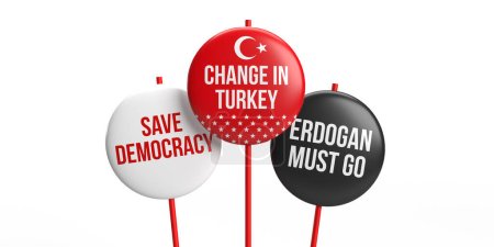 Photo for Change in Turkey, Safe Democracy, Erdogan must go text on colored Turkish flag designed badge, General and Presidential elections in Turkey 2023, background on white. 3D render illustration. - Royalty Free Image