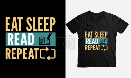 Téléchargez les illustrations : Manger sommeil Lire répéter personnalisé drôle t-shirt design - en licence libre de droit